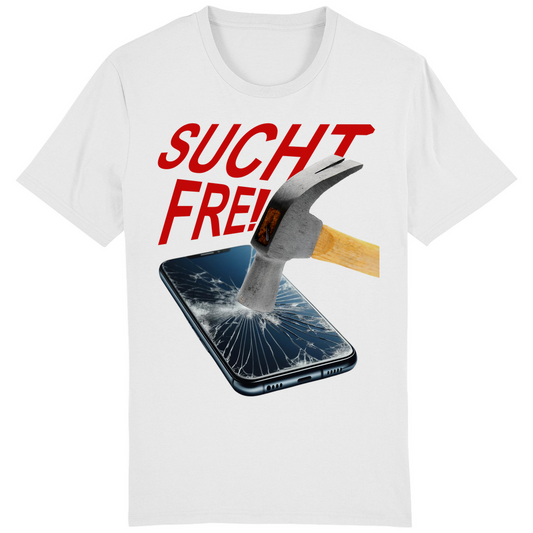 T-SHIRT - Suchtfrei - Special