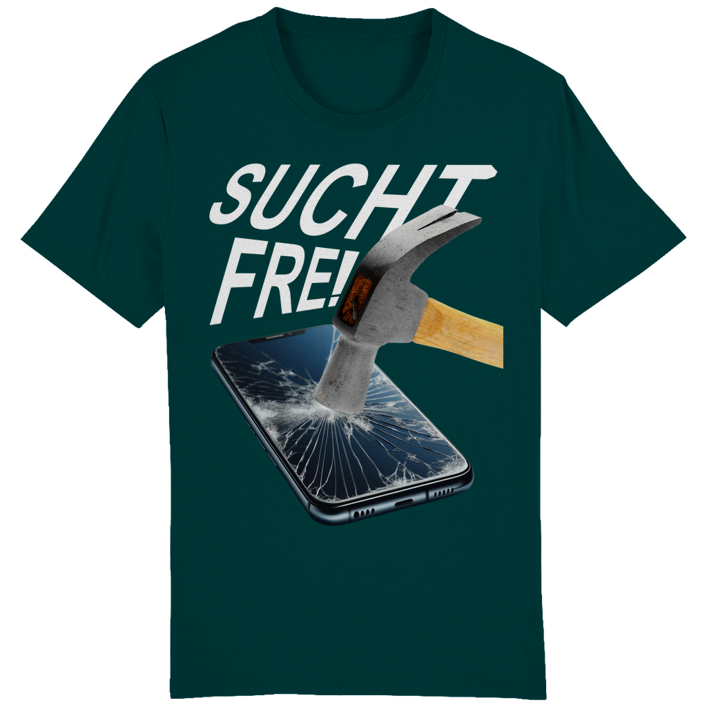 T-SHIRT - Suchtfrei - Original