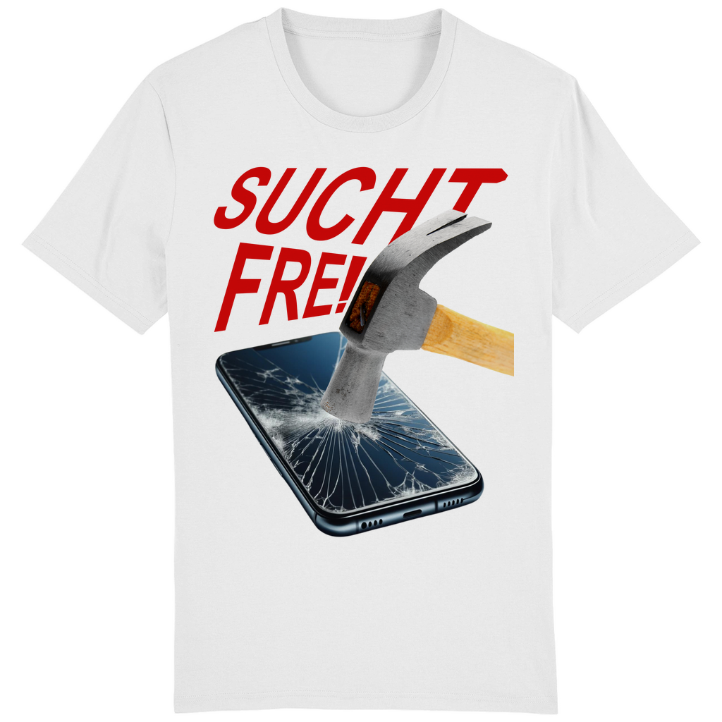 T-SHIRT - Suchtfrei - Special
