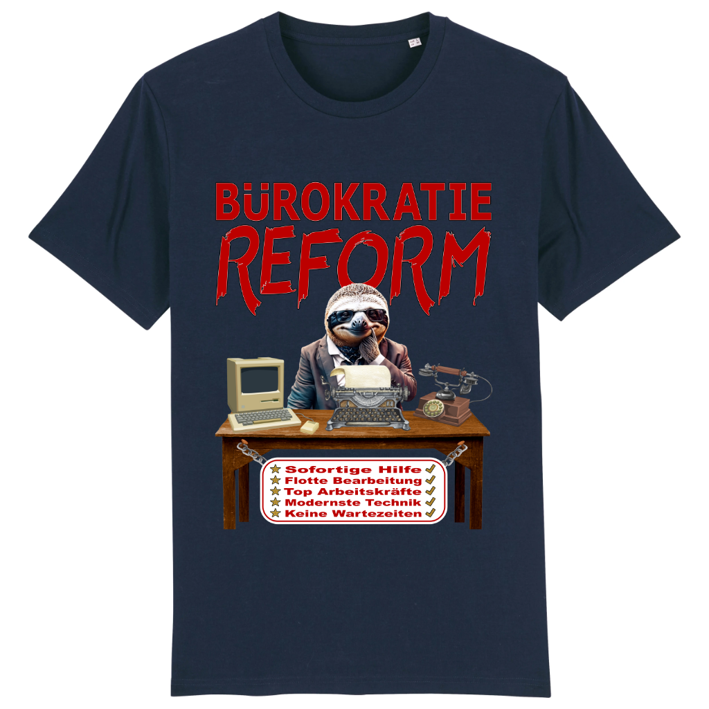 T-SHIRT - Bürokratie Reform - Special