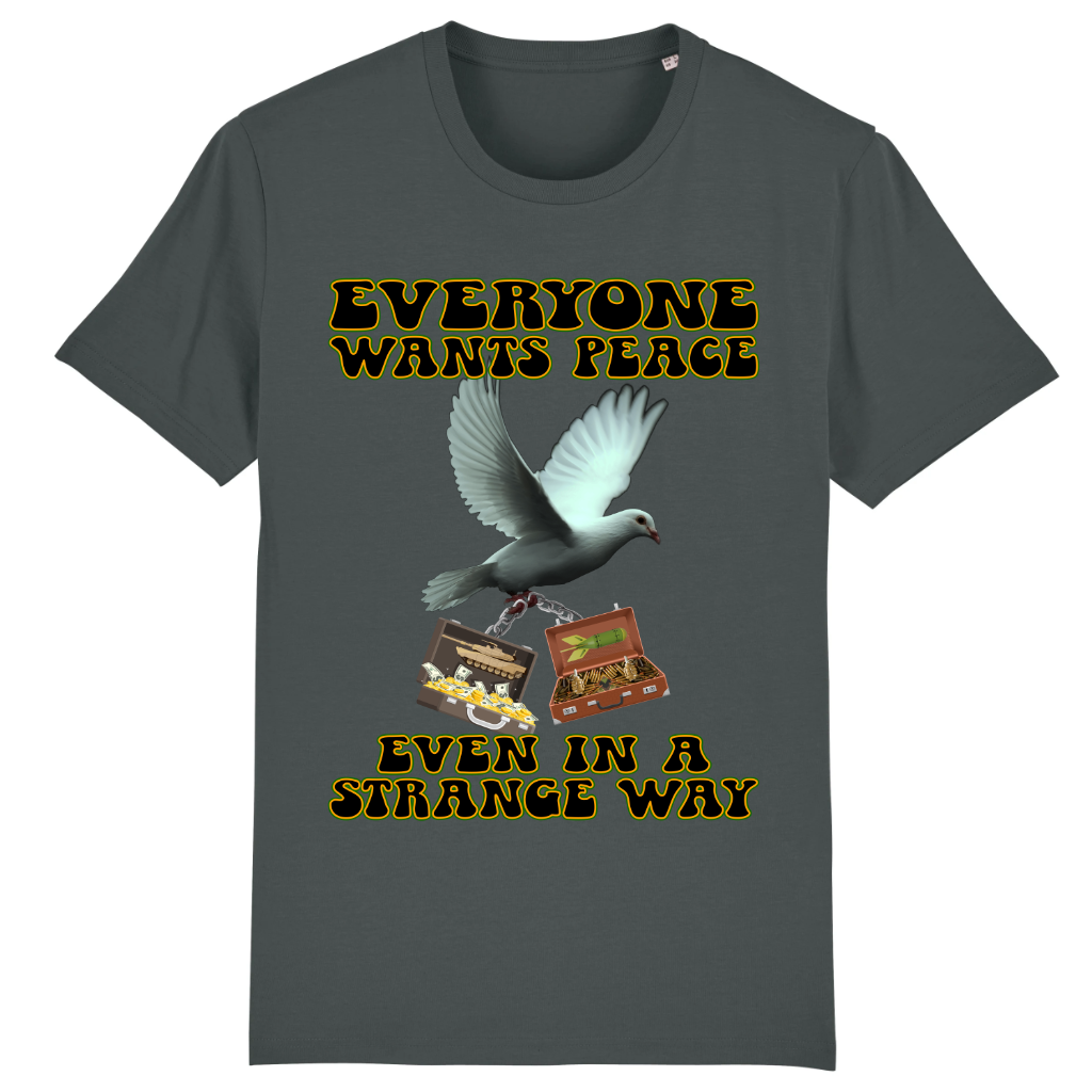 T-SHIRT - Everyone wants Peace - Special