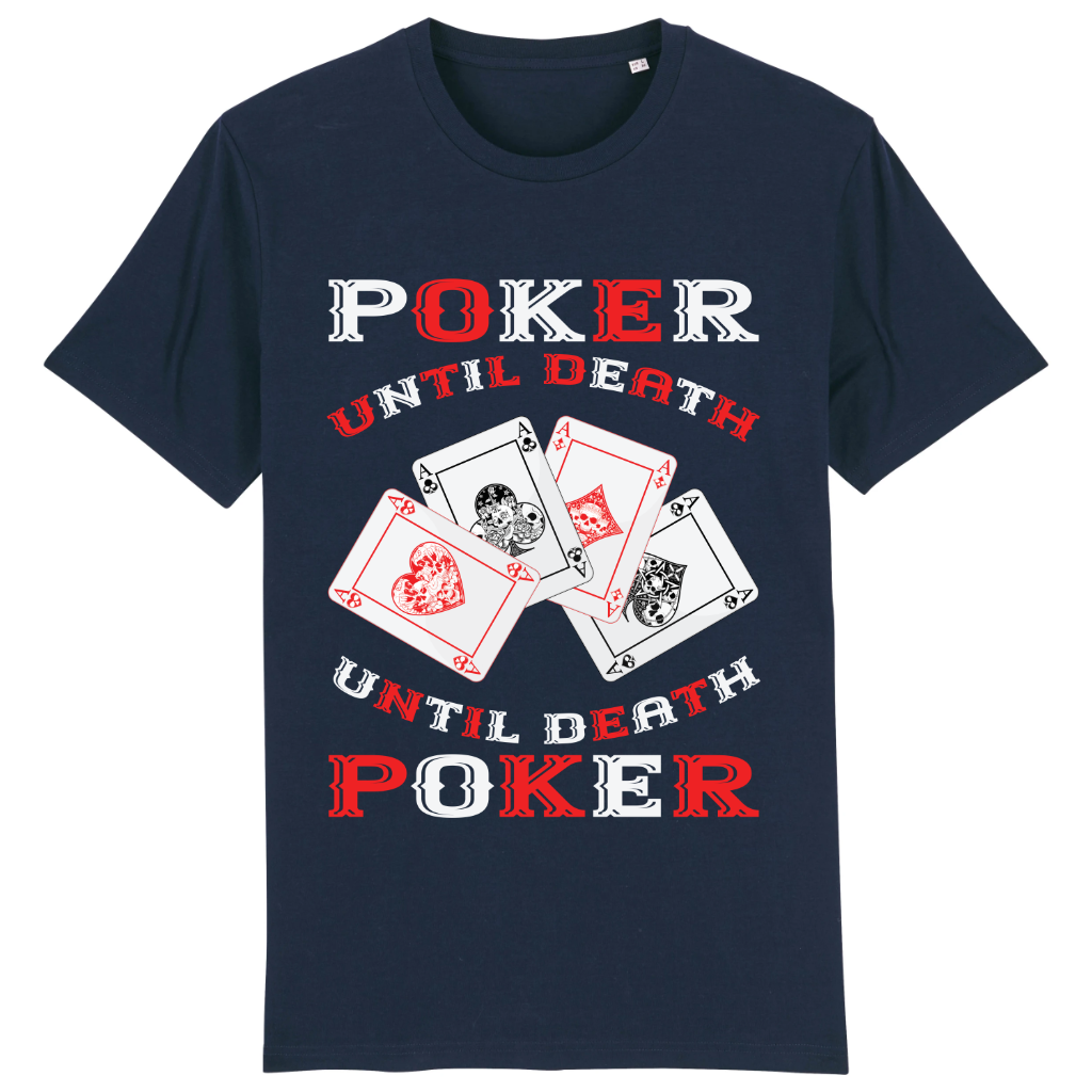 T-SHIRT - Poker until Death - Original